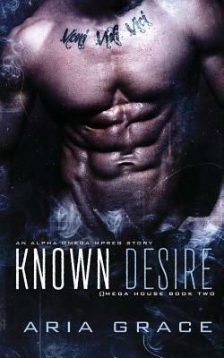 Known Desire by Aria Grace