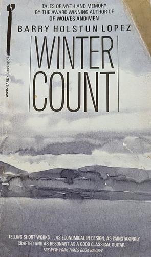 Winter Count by Barry Lopez