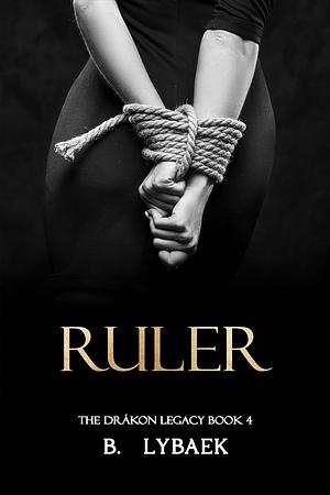 Ruler by B. Lybaek