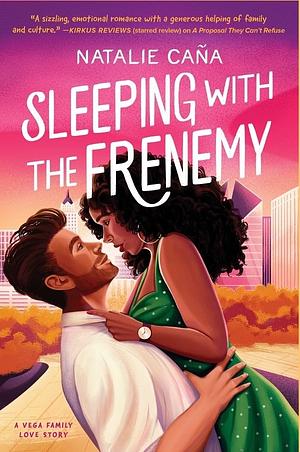 Sleeping with the Frenemy by Natalie Caña