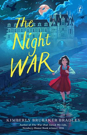 The Night War by Kimberly Brubaker Bradley