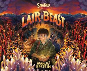Snared: Lair of the Beast by Adam Jay Epstein