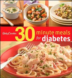 Betty Crocker 30-Minute Meals for Diabetes by Betty Crocker