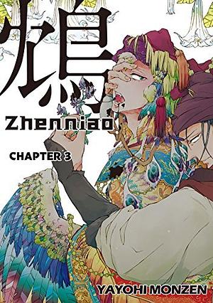 Zhenniao (Yaoi Manga) #3 by Yayohi Monzen