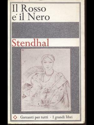 Il rosso e il nero by Stendhal