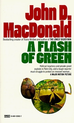 A Flash of Green (Fawcett Gold Medal) by John D. MacDonald