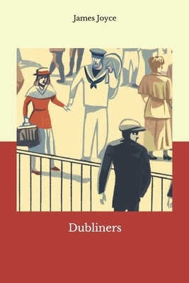 Dubliners by James Joyce