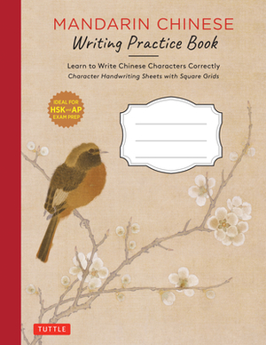 Mandarin Chinese Writing Practice Book: Learn to Write Chinese Characters Correctly (Character Handwriting Sheets with Square Grids) by Vivian Ling