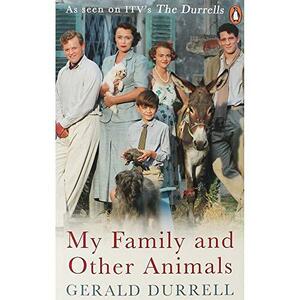 My Family and Other Animals by Gerald Durrell