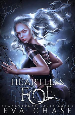 Heartless Foe by Eva Chase