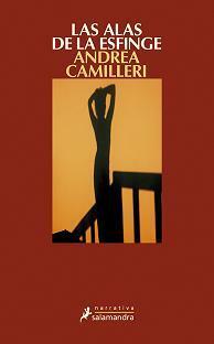 Las alas de la esfinge (Salvo Montalbano, #15) by Andrea Camilleri