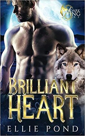 Brilliant Heart by Ellie Pond
