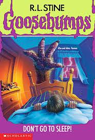 Don't Go to Sleep! by R.L. Stine