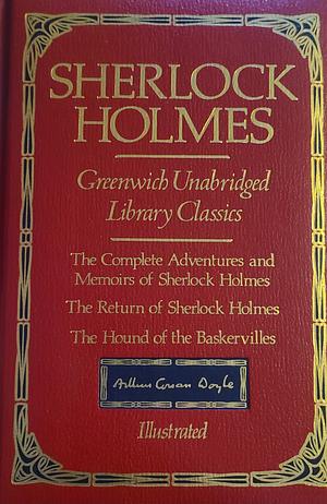 The Complete Adventures and Memoirs of Sherlock Holmes Book One by Arthur Conan Doyle