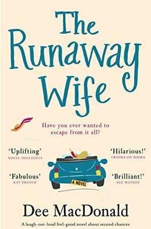 The Runaway Wife by Dee MacDonald