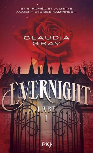 Evernight - tome 01 by Claudia Gray