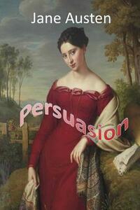 Persuasion by Jane Austen