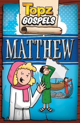 Topz Gospels - Matthew by Alexa Tewkesbury