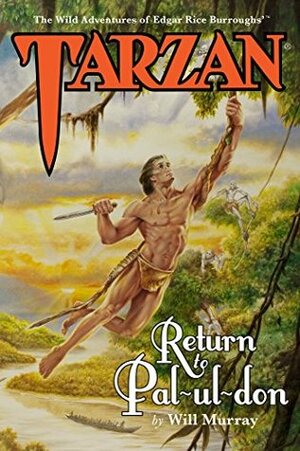 Tarzan: Return to Pal-ul-don by Joe DeVito, Will Murray