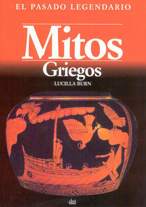 Mitos Griegos by Lucilla Burn