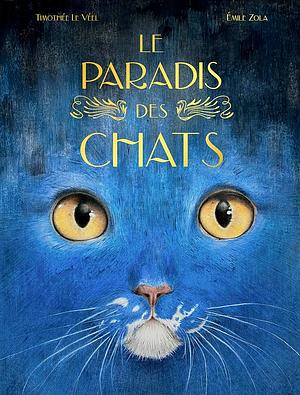 Le paradis des chats by Émile Zola