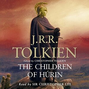 The Children of Húrin by J.R.R. Tolkien