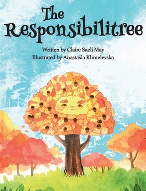 The Responsibilitree by Claire Saeli May