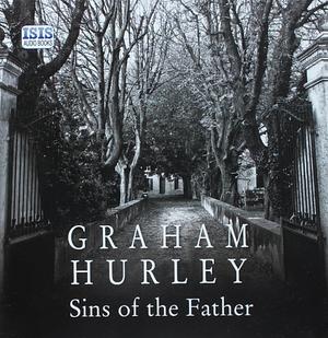 Sins of the Father by Graham Hurley