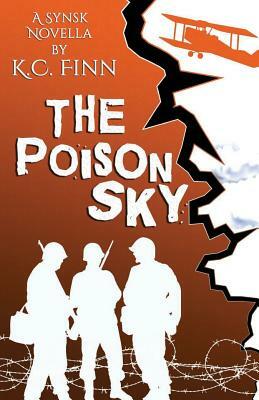 The Poison Sky: Synsk 2.5 by K.C. Finn