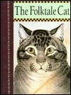 Folktale Cat by Frank de Caro