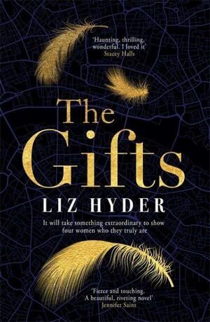 The Gifts by Liz Hyder