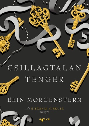 Csillagtalan Tenger by Erin Morgenstern