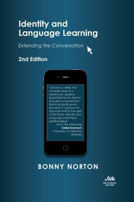 Identity and Language Learning: Extending the Conversation by Prof Bonny Norton