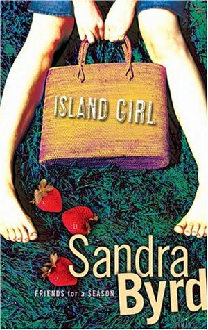 Island Girl by Sandra Byrd