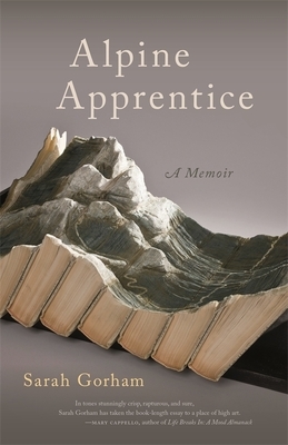 Alpine Apprentice by Sarah Gorham