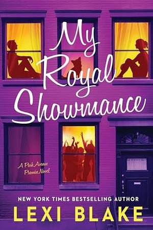 My Royal Showmance by Lexi Blake