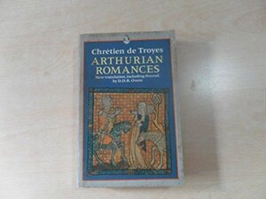 Arthurian Romances by Chrétien de Troyes