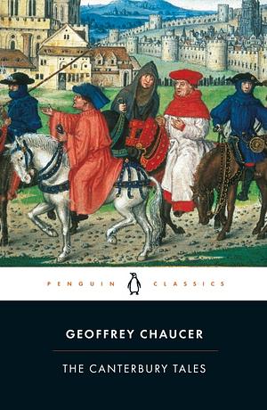 The Canterbury Tales, and other poems by Geoffrey Chaucer