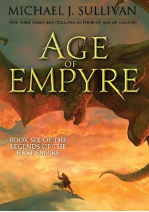 Age of Empyre by Michael J. Sullivan