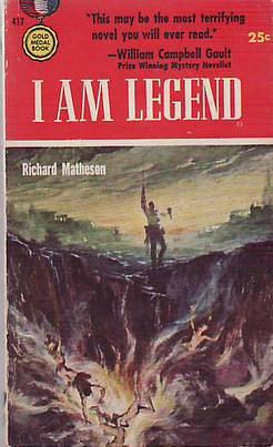 I Am Legend by Richard Matheson