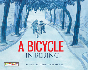 A Bicycle in Beijing by Dawu Yu