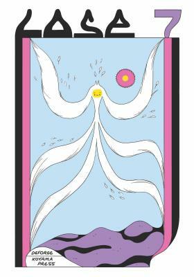 Lose #7 by Michael DeForge