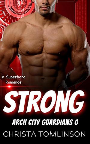 STRONG by Christa Tomlinson