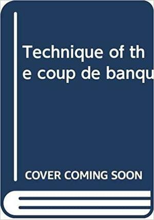 Technique of the Coup de Banque by Abdalqadir as-Sufi