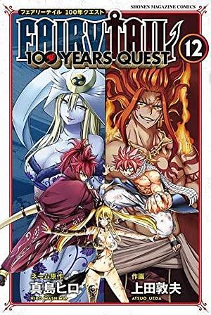 FAIRY TAIL 100 YEARS QUEST 12 by Hiro Mashima