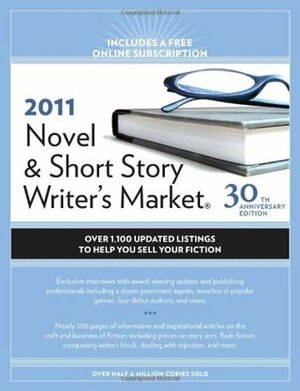 2011 Novel & Short Story Writer's Market With Access Code by Alice Pope