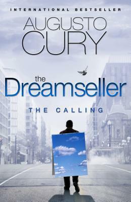 The Dreamseller: The Calling by Augusto Cury