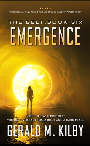 Emergence by Gerald M. Kilby