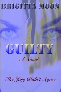 GUILTY by Brigitta Moon