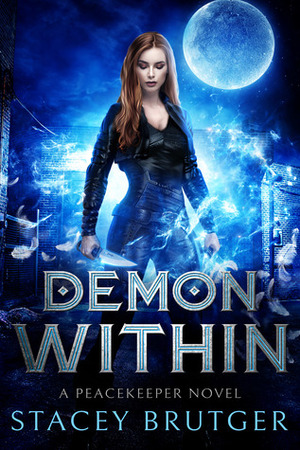 The Demon Within by Stacey Brutger